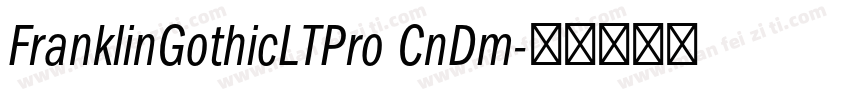 FranklinGothicLTPro CnDm字体转换